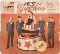 Superbus : Happy Busday - The Best of Superbus